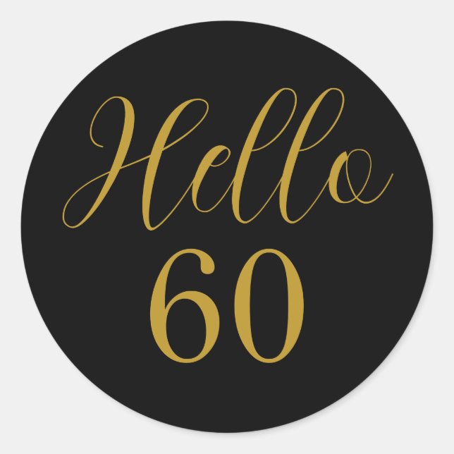 60th Birthday Black Gold Birthday Classic Round Sticker (Front)