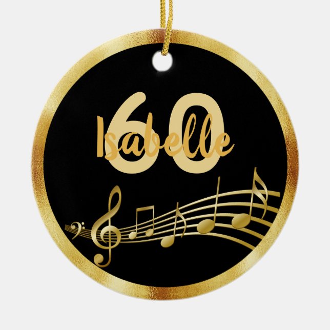 60th birthday black gold music notes name ceramic ornament (Front)