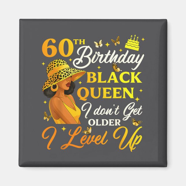60th Birthday Black Queen Level Up Emwering For Wo Magnet (Front)