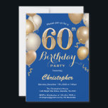 60th Birthday Blue and Gold Balloons Confetti Invitation<br><div class="desc">60th Birthday Blue and Gold Balloons Confetti Invitation. For further customisation,  please click the "Customise it" button and use our design tool to modify this template.</div>
