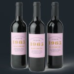 60th Birthday Born 1965 Add Name Pink Grey Wine Label<br><div class="desc">Personalised Birthday add your name and year sparkling wine label. Edit the name and year with the template provided. A wonderful custom pink birthday party item. More gifts and party supplies available with the "setting standards" design in the store.</div>