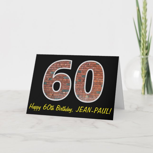 60th Birthday - Brick Wall Pattern "60" w/ Name Card (Front)