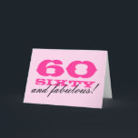 60th Birthday card for women | 60 and fabulous!<br><div class="desc">60th Birthday card for women | 60 and fabulous! Personalizable colors and text. Cute pink card for sixtieth bday party.</div>