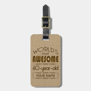 60th Birthday Celebration World Best Fabulous Luggage Tag
