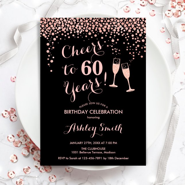 60th Birthday - Cheers To 60 Years Rose Gold Black Invitation (Creator Uploaded)