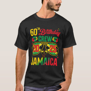 60th Birthday Crew Jamaica Vacation Party 2025 Bla T-Shirt