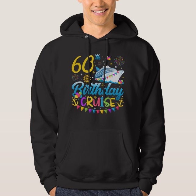 60th Birthday Cruise B-Day Party Men Hoodie (Front)