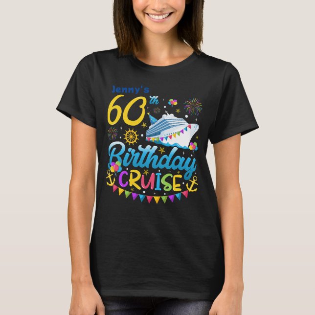 60th Birthday Cruise B-Day Party Women T-Shirt (Front)