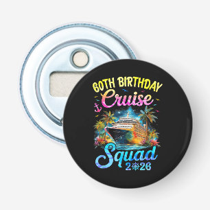 60Th Birthday Cruise Squad 2026 Cruising Party Bottle Opener