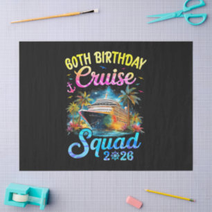 60Th Birthday Cruise Squad 2026 Cruising Party Tissue Paper