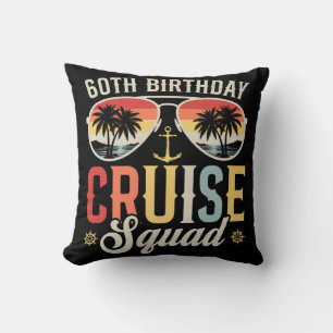 60TH Birthday Cruise Squad Family Matching Cushion