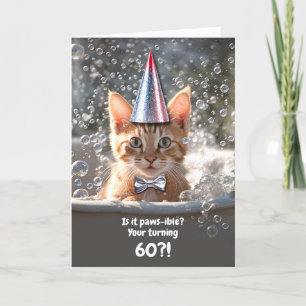 60th Birthday Cute and Funny Kitten in Bubble Bath Card