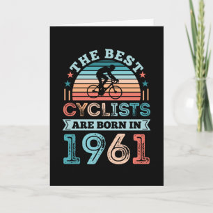 60th Birthday Cycling Gift Best Cyclist born 1961 Card