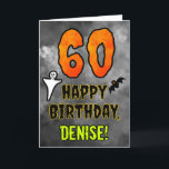 60th Birthday: Eerie Halloween Theme   Custom Name Card<br><div class="desc">The front of this spooky and scary Halloween themed birthday greeting card design features a large number “60”. It also features the message “HAPPY BIRTHDAY, ”, and an editable name. There are also depictions of a ghost and a bat on the front. The inside features a customised birthday greeting message,...</div>