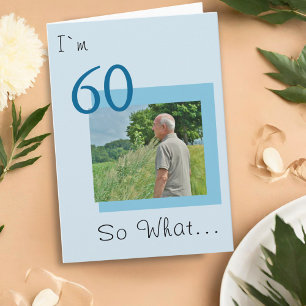 60th Birthday Funny Photo Card