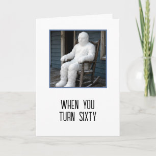 60th Birthday Getting Old Humour Card