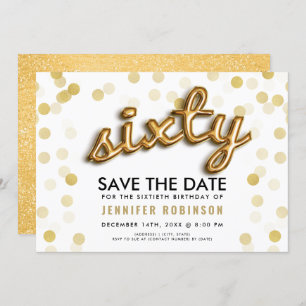 60th Birthday Gold Balloons Glitter Save The Date Invitation