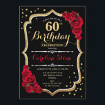 60th Birthday - Gold Black Red Roses Invitation<br><div class="desc">60th birthday celebration invitation.
Elegant black design with faux glitter gold and red roses.
Perfect for an elegant birthday party. Can be customized into any age.</div>