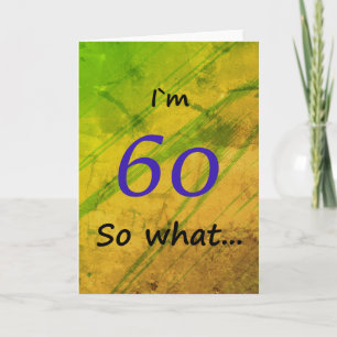 60th Birthday Green Funny Card