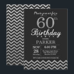 60th Birthday Invitation Black and Silver Glitter<br><div class="desc">60th Birthday Invitation with Black and Silver Glitter Chevron. Chalkboard. Adult Birthday. Man or Women Bday Invite. For further customisation,  please click the "Customise it" button and use our design tool to modify this template.</div>