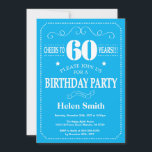 60th Birthday Invitation Blue and White<br><div class="desc">60th Birthday Invitation Blue and White Typography. Blue and White Background. Adult Birthday. Male Men or Women Birthday. Kids Boy or Girl Lady Teen Teenage Bday Invite. 13th 15th 16th 18th 20th 21st 30th 40th 50th 60th 70th 80th 90th 100th. Any Age. For further customisation, please click the "Customise it"...</div>