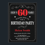 60th Birthday Invitation Red and Black Chalkboard<br><div class="desc">60th Birthday Invitation Red and Black Typography. Chalkboard. Black and White Background. Adult Birthday. Male Men or Women Birthday. Kids Boy or Girl Lady Teen Teenage Bday Invite. 13th 15th 16th 18th 20th 21st 30th 40th 50th 60th 70th 80th 90th 100th. Any Age. For further customisation, please click the "Customise...</div>