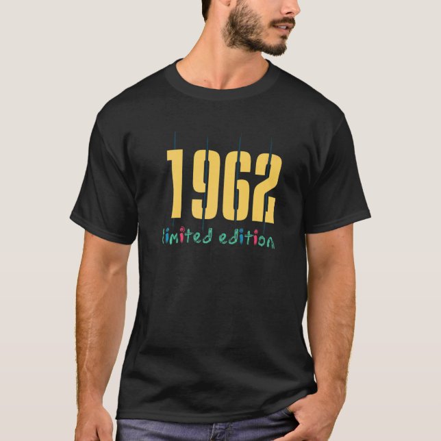 60th Birthday Ladies Mens 60 Years 1962    19 T-Shirt (Front)