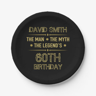 60th Birthday Man Myth Legend Paper Plate