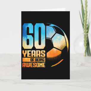 60th Birthday Man Woman Soccer Player Footll 60 Ye Card