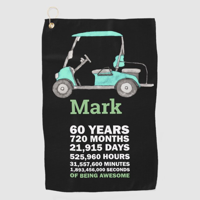  60th Birthday Mark 60 Years of Being Awesome   Golf Towel (Front)