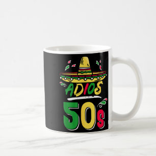 60th Birthday Mexican Party Cinco De Mayo Fiesta A Coffee Mug