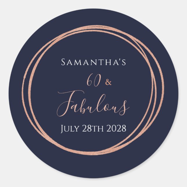 60th Birthday Navy Rose Gold Party Classic Round Sticker (Front)
