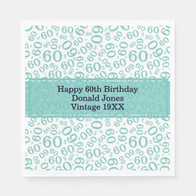 60th Birthday Number Pattern Teal and White Napkin (Front)