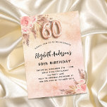 60th birthday pampas grass rose florals luxury invitation<br><div class="desc">A rose gold,  blush pink rustic faux metallic looking background. Decorated with rose gold and pink florals,  roses,  pampas grass.  Personalise and add a name and party details. Number 60 is written with a balloon style font.</div>
