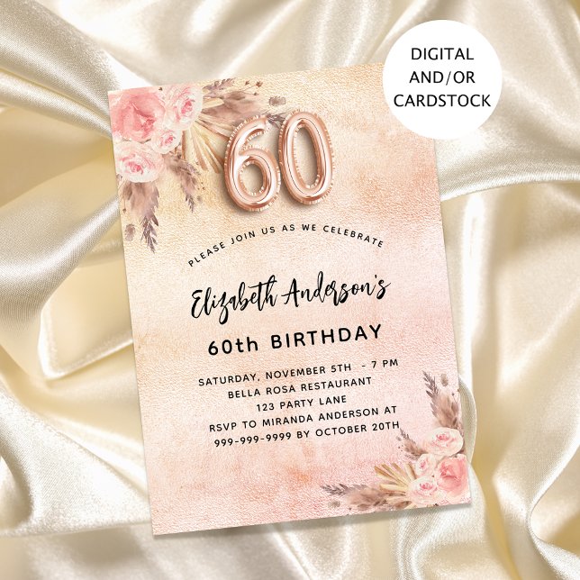 60th birthday pampas grass rose gold florals invitation (Creator Uploaded)