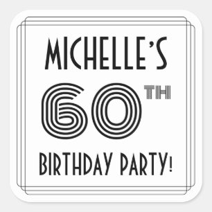60th Birthday Party: Art Deco Style + Custom Name Square Sticker