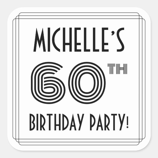 60th Birthday Party: Art Deco Style + Custom Name Square Sticker (Front)