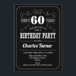 60th Birthday Party - Black White Invitation<br><div class="desc">60th Birthday Party Invitation.
Elegant black and white retro design with chalkboard pattern and script font. Cheers to 60 years! Message me if you need further customization.</div>
