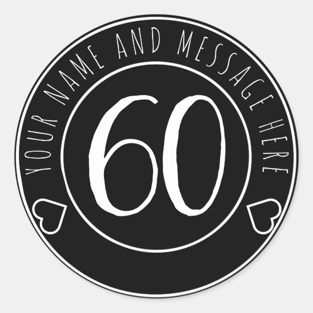 60th Birthday Party Cool Black and White Classic Classic Round Sticker (Front)