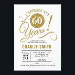 60th Birthday Party - Gold White Invitation<br><div class="desc">60th Birthday Party Invitation in faux Gold and White. Cheers to 60 years! Can be personalised into any age.
Please message me if you need further customisation.</div>