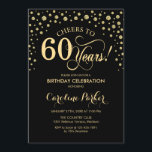 60th Birthday Party Invitation - Gold Black<br><div class="desc">60th Birthday Party Invitation.
Elegant design with faux glitter gold and black. Cheers to 60 Years! Message me if you need further customization.</div>