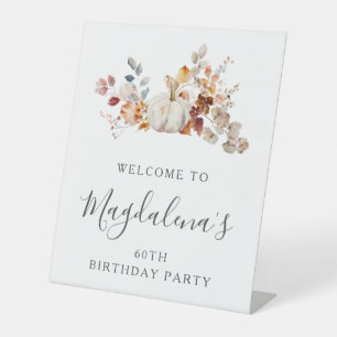 60th Birthday Party Pumpkin Fall Flower Welcome Pedestal Sign