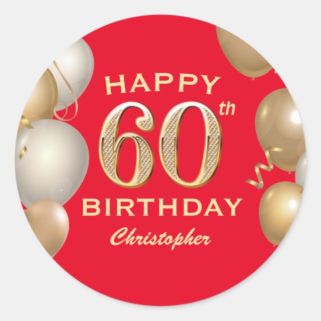 60th Birthday Party Red and Gold Balloons Classic Round Sticker (Front)