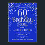 60th Birthday Party - Royal Blue & Silver Invitation<br><div class="desc">60th Birthday Party Invitation.
Elegant design in royal blue and faux glitter silver. Features stylish script font and confetti. Message me if you need custom age.</div>