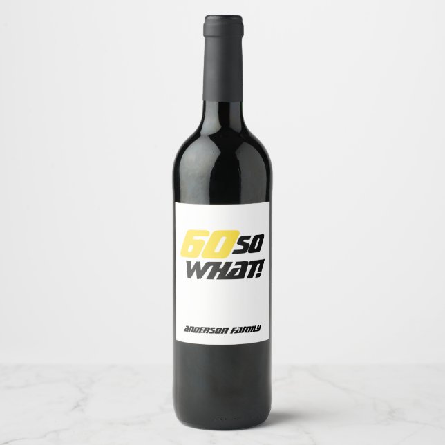 60th Birthday Personalizable Motivational Wine Label (Front)