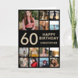 60th Birthday Photo Collage 13 Photos Black & Gold Card<br><div class="desc">60th Happy Birthday Photo Collage 13 Photos Black and Gold Birthday Card for Any Age. 1st 13th 15th 16th 18th 20th 21st 30th 40th 50th 60th 70th 80th 90th 100th,  Any Ages. For further customisation,  please click the "Customise it" button and use our design tool to modify this template.</div>