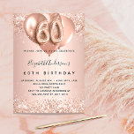 60th birthday rose gold balloons glamourous invitation<br><div class="desc">For an elegant 60th birthday.  A rose gold faux metallic looking background. Decorated with rose gold,  pink faux glitte,  sparkles and balloons.  Personalise and add a name,  and party details. The name is written with a hand lettered style script,  number 60 with balloon style fonts.</div>