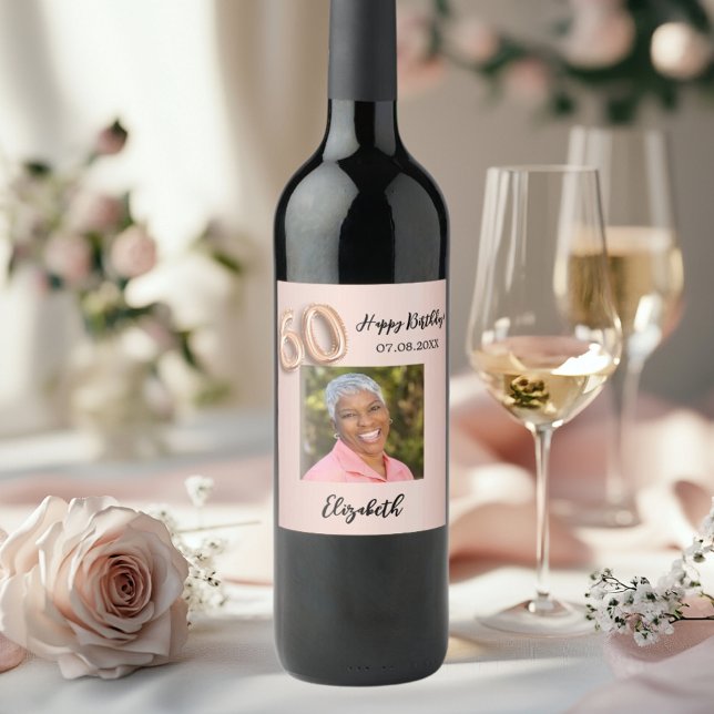 60th Birthday rose gold pink photo Wine Label (Creator Uploaded)