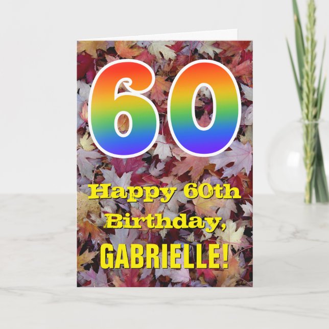 60th Birthday; Rustic Autumn Leaves; Rainbow "60" Card (Front)