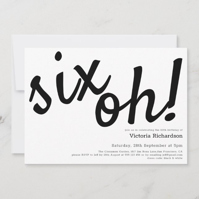 60th Birthday Six Oh! Minimalist Black White Funny Invitation (Front)